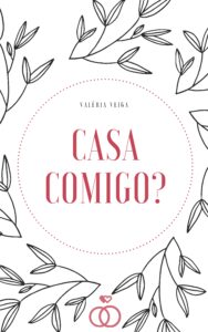 O romance "hot" que virou febre no Wattpad 2 capa casa comigo valeria veiga 188x300 O romance hot que virou febre no Wattpad