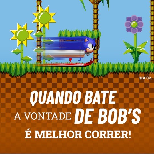 Bob's Brasil - Eu me amarro em jogos online. E agora que descobri esse do  Sonic no Bob's Play, sempre que posso eu corro pra jogar um pouquinho. Se  você também curte
